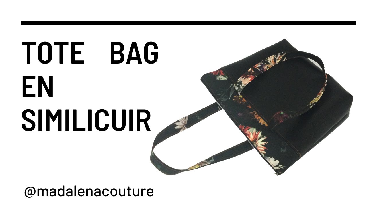 Tote Bag en similicuir et tissu - Tuto Couture Madalena