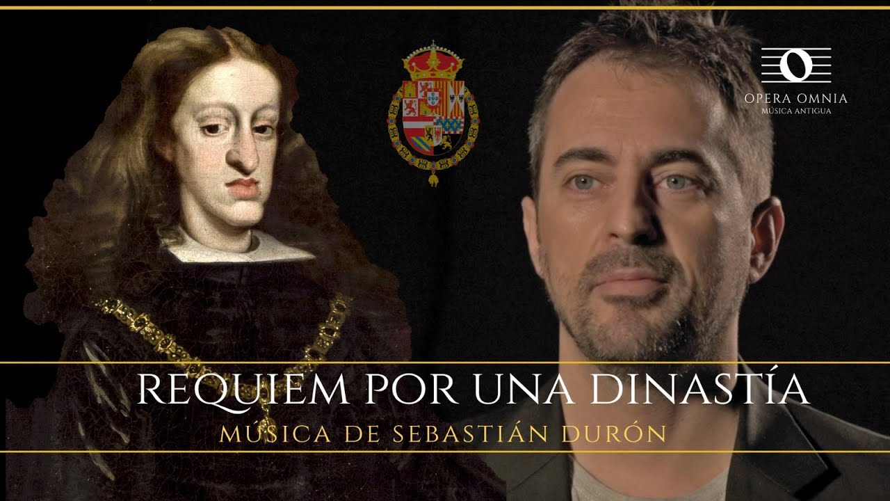 Requiem por una dinastía - Sebastián Durón - Opera Omnia