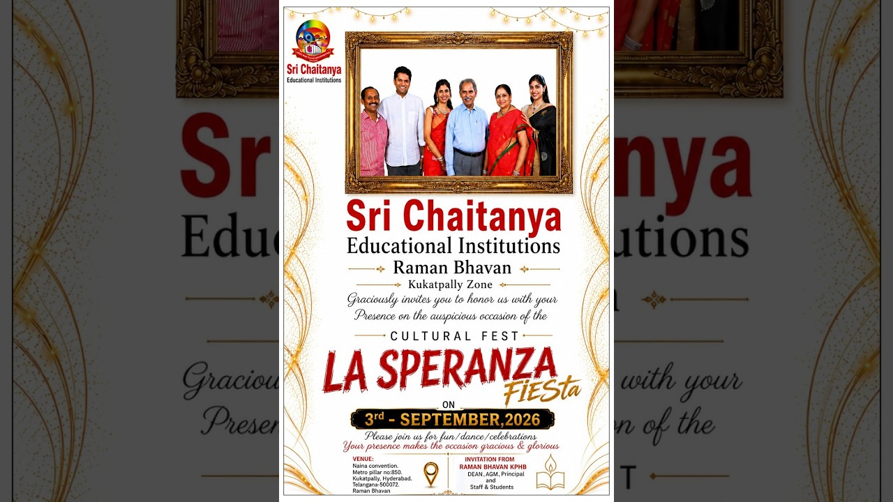 Sri Chaitanya Educational Institutions RAMANA BHAVAN || LA SPERANZA FIESTA ||
