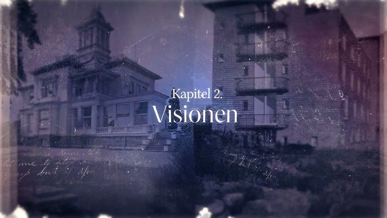 Visionen: Kapitel 2