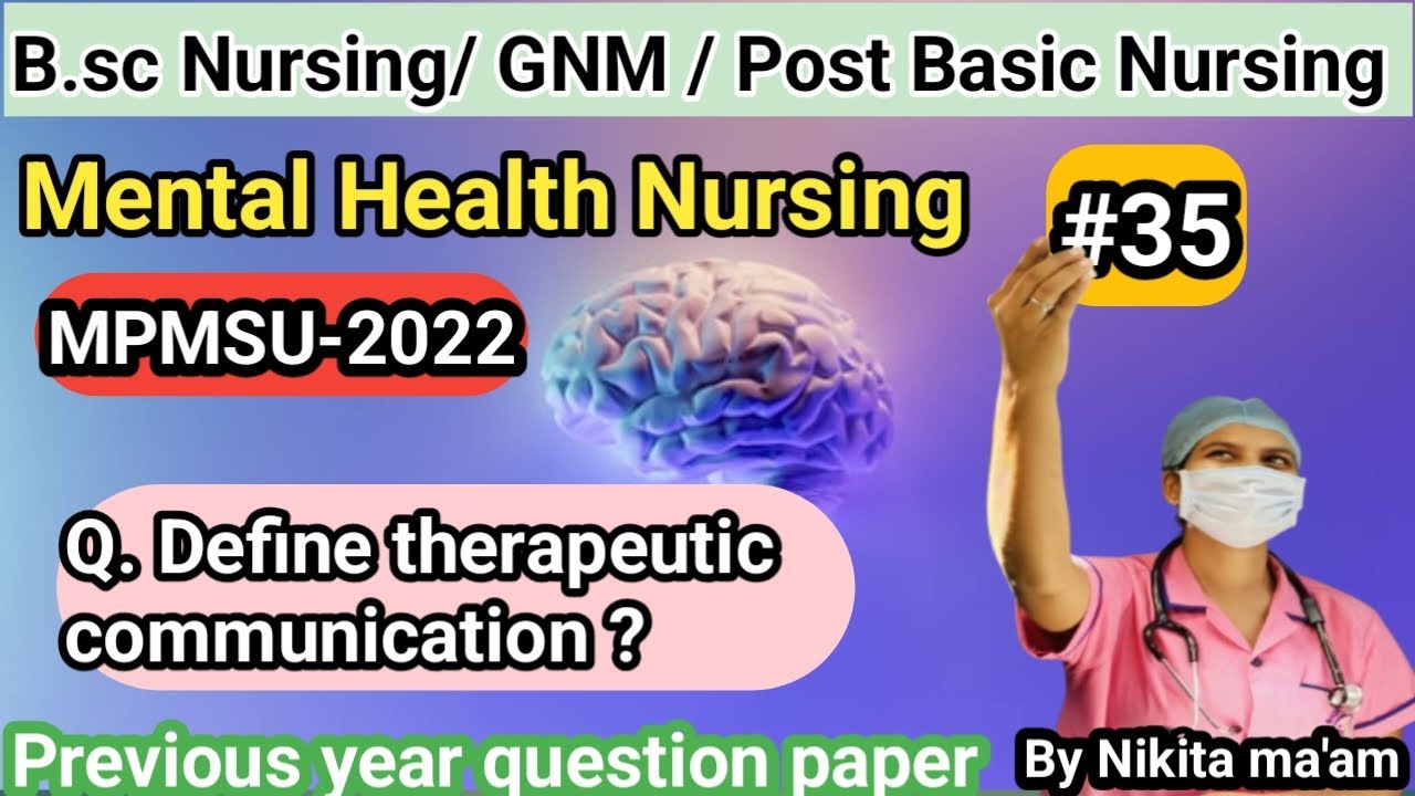 Define therapeutic communication || Mental health nursing || 3rd year ||  by Nikita ma'am 