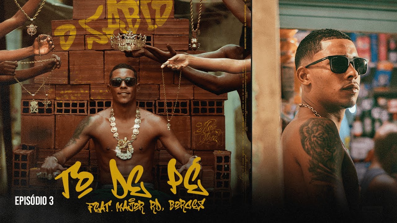 MC Poze do Rodo - To de P&eacute; ft. Major RD e Borges