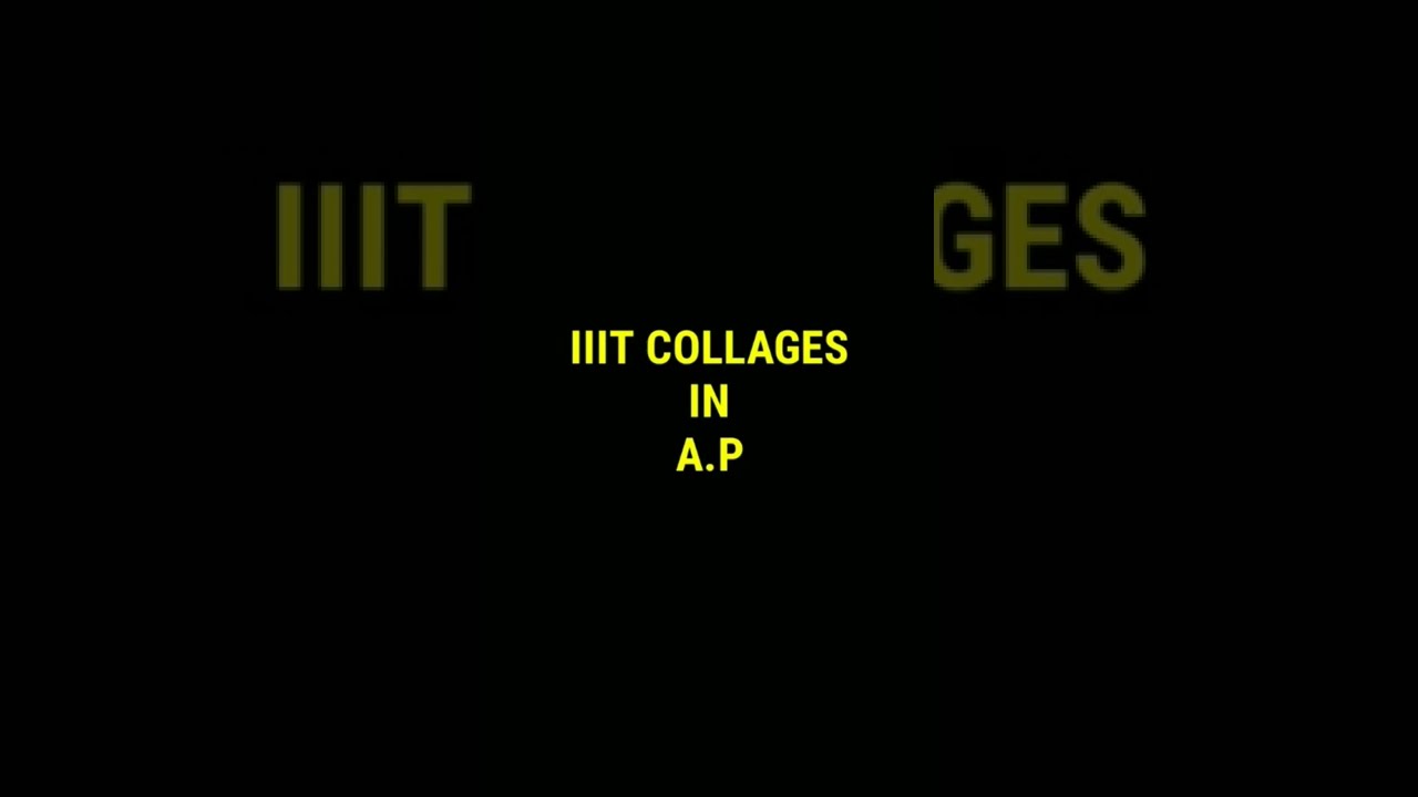 AP RGUKT IIIT COLLAGES 2022 || #rguktiiit