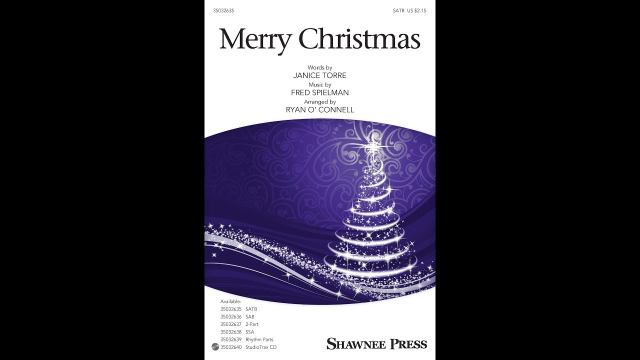 Merry Christmas (SATB Choir) - Arranged by Ryan O'Connell