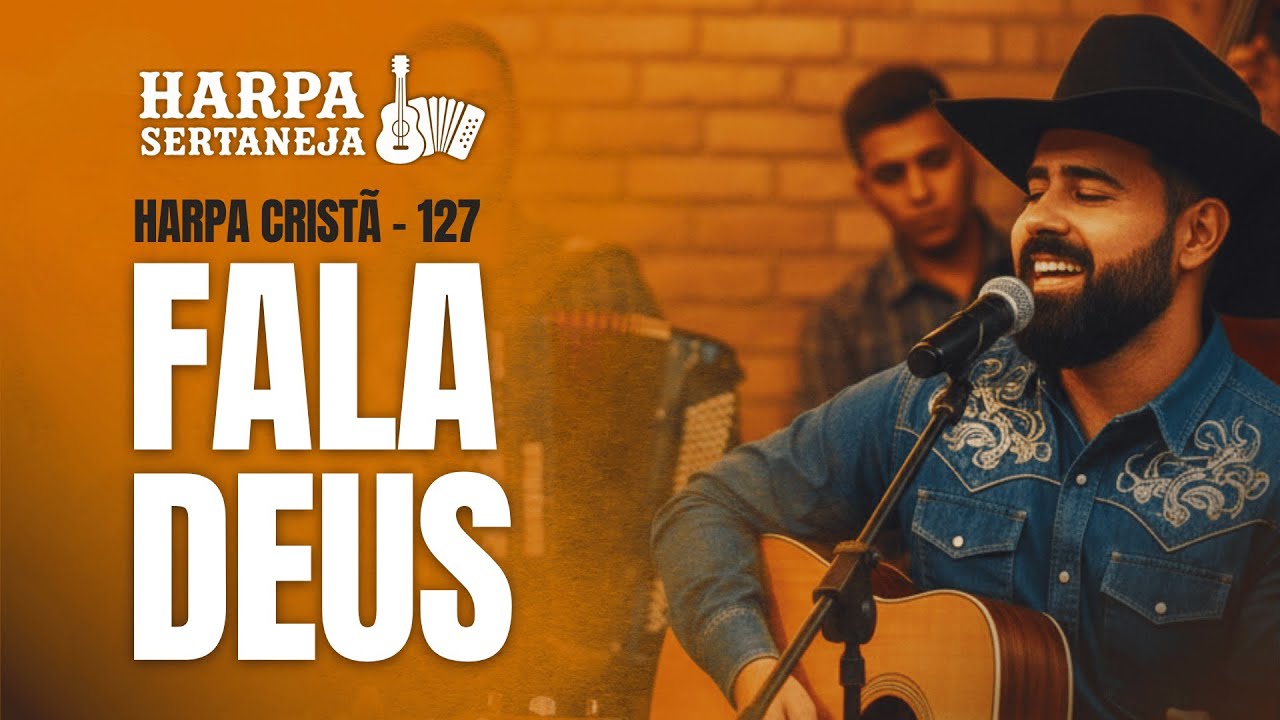 FALA DEUS | HINO DA HARPA CRISTÃ 127 | REMIX SERTANEJO