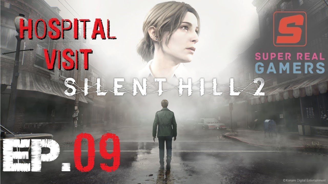 HOSPITAL VISIT - SILENT HILL 2 - EP. 9