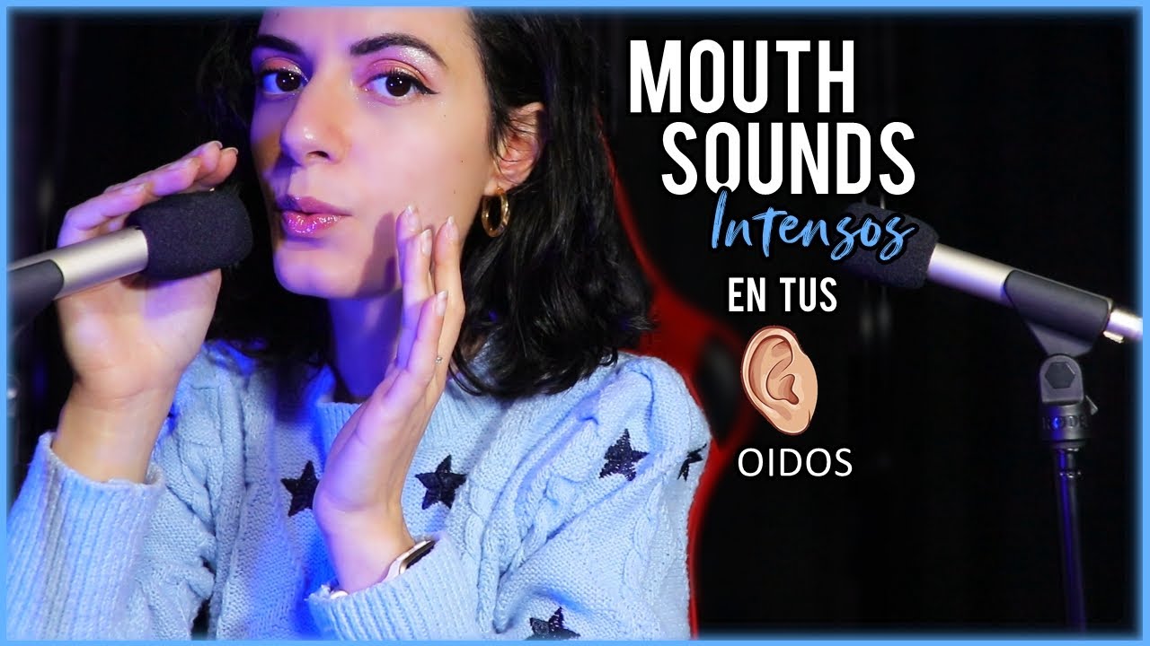 ASMR Español MOUTH SOUNDS INTENSOS con Rode nt5