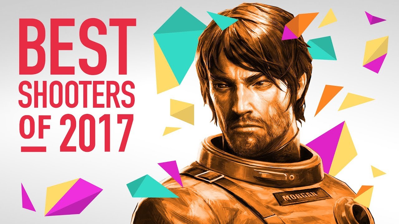 The Best Shooters of 2017