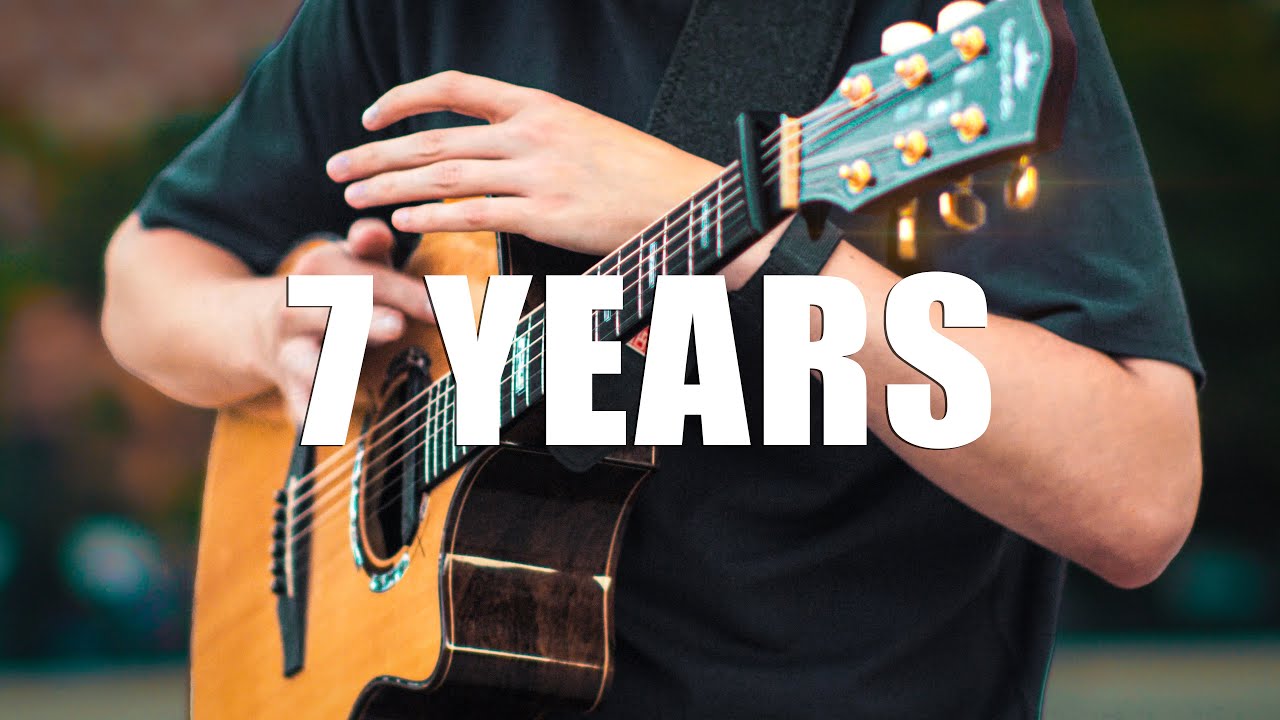 Lukas Graham - 7 Years - Fingerstyle Guitar Cover