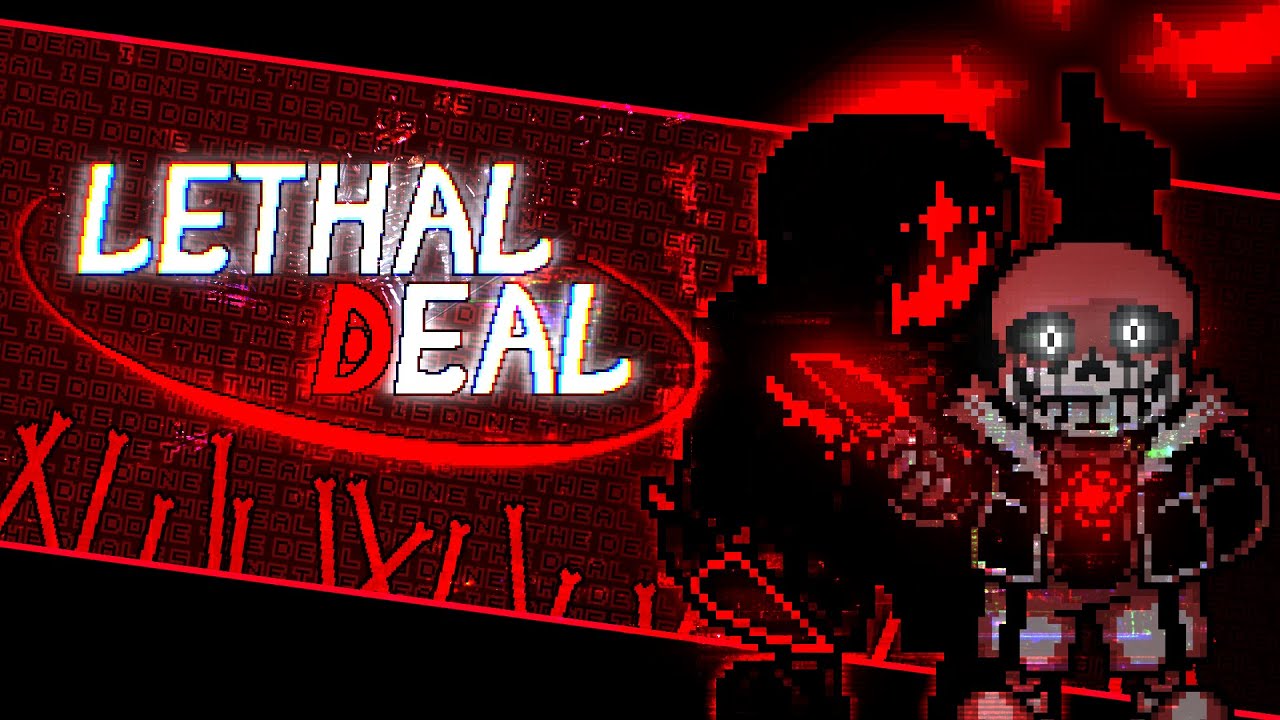 Undertale - Something New | UNDERTALE Fangame | LETHAL DEAL