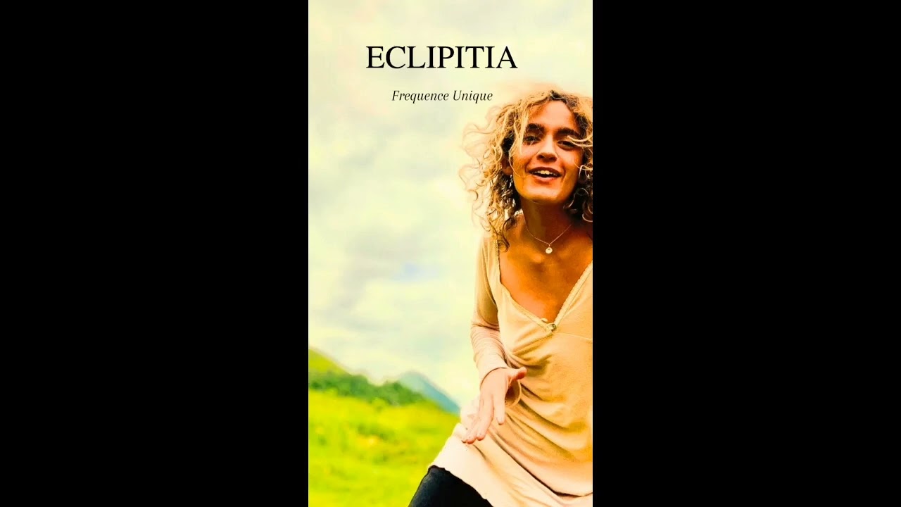 ECLIPTIA-Frequence unique ( single)