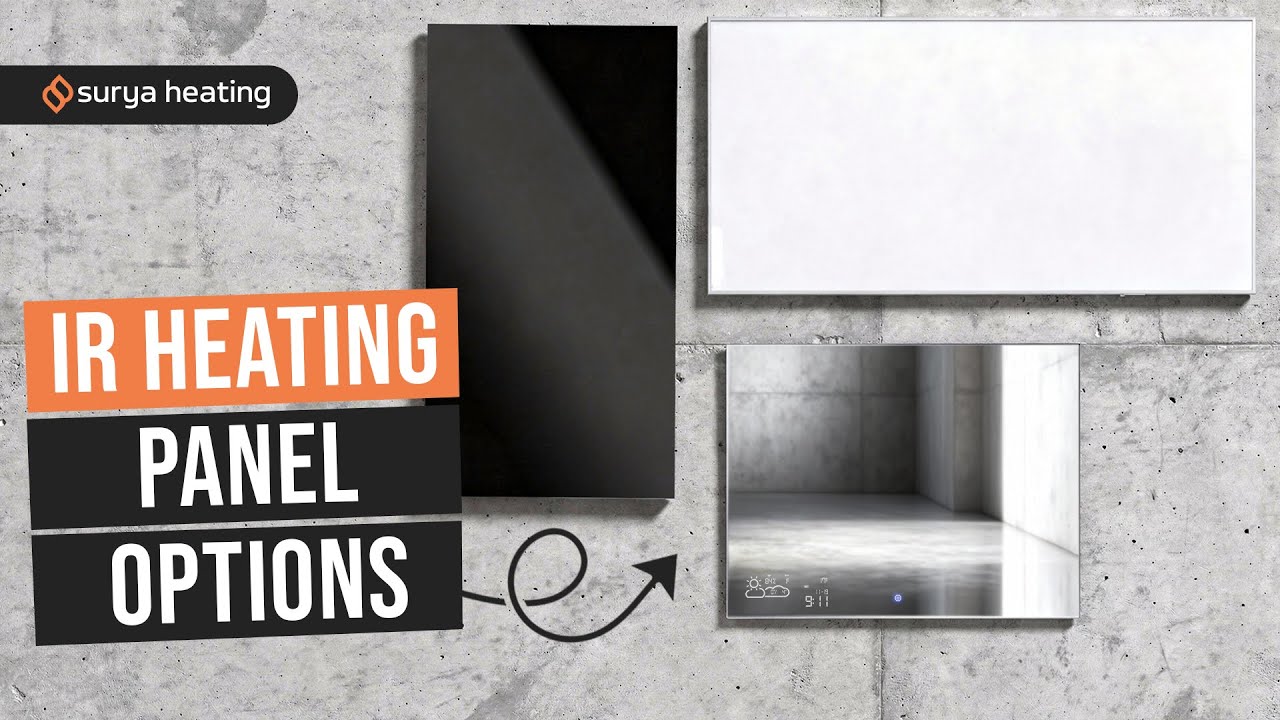 The IR Panel Range At Surya Heating