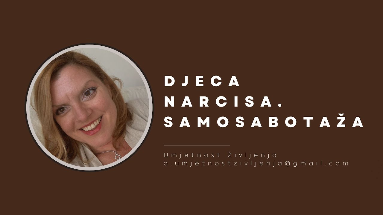 Djeca narcisa. Samosabotaža.