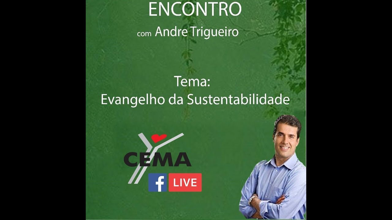 Palestra do CEMA - Evangelho da Sustentabilidade