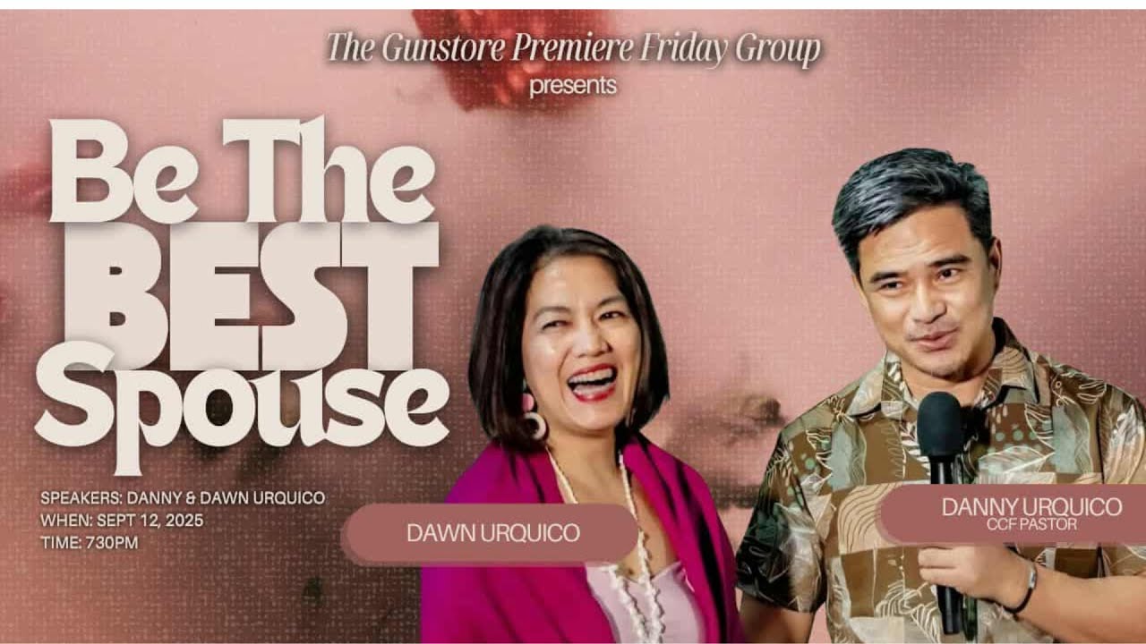 BE THE BEST SPOUSE : DANNY & DAWN URQUICO
