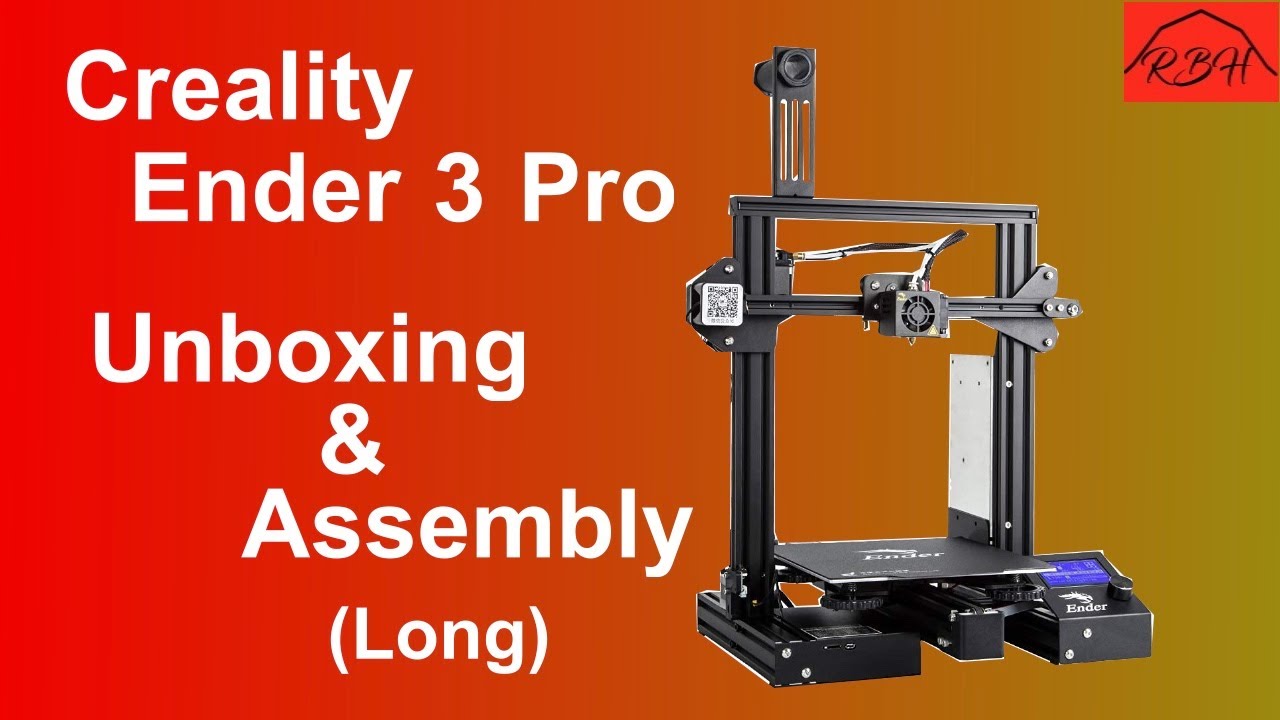 Creality Ender 3 Pro Unboxing and Assembly - Long Version for assembly, skip where you need help!