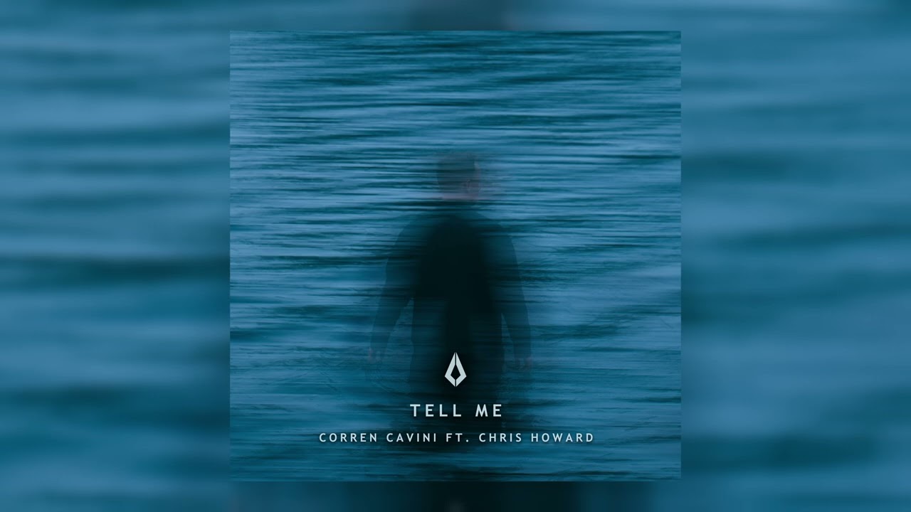 Corren Cavini Ft. Chris Howard - Tell Me