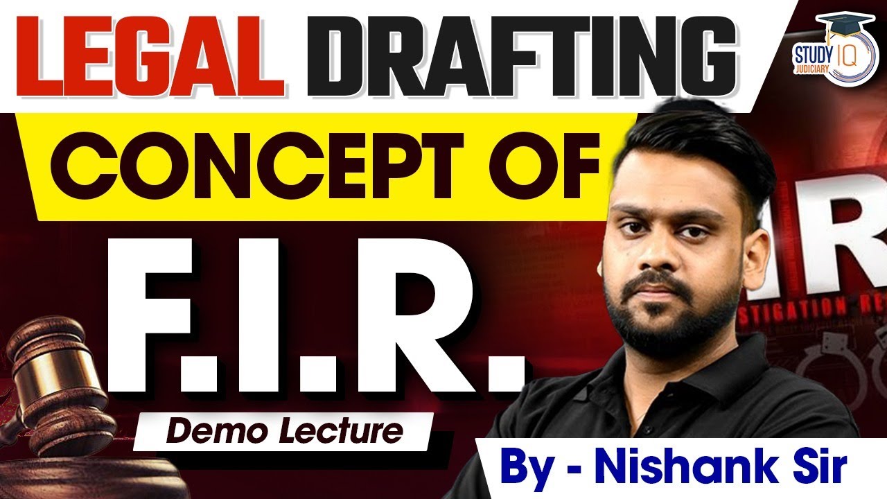 How to Draft an FIR Legal Drafting Class for Judiciary & Law Exams By Nishank Sir