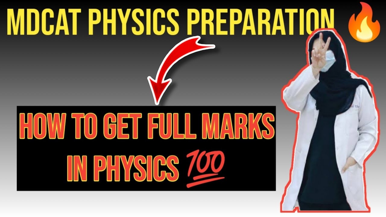 How to cover physics in one month|get   full mark in physics mdcat @DrMarriamDildar