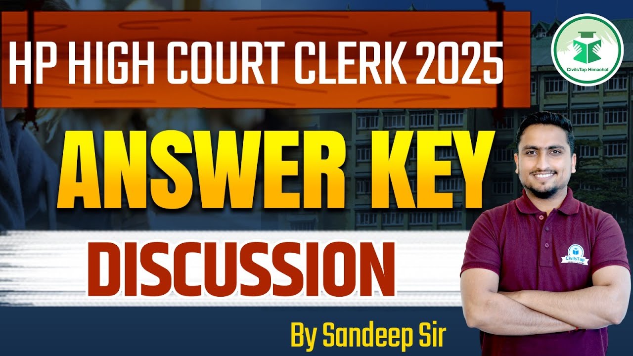 HP High Court Clerk 2025 | Answer Key Discussion & Analysis | Civilstap Himachal | By Sandeep Sir