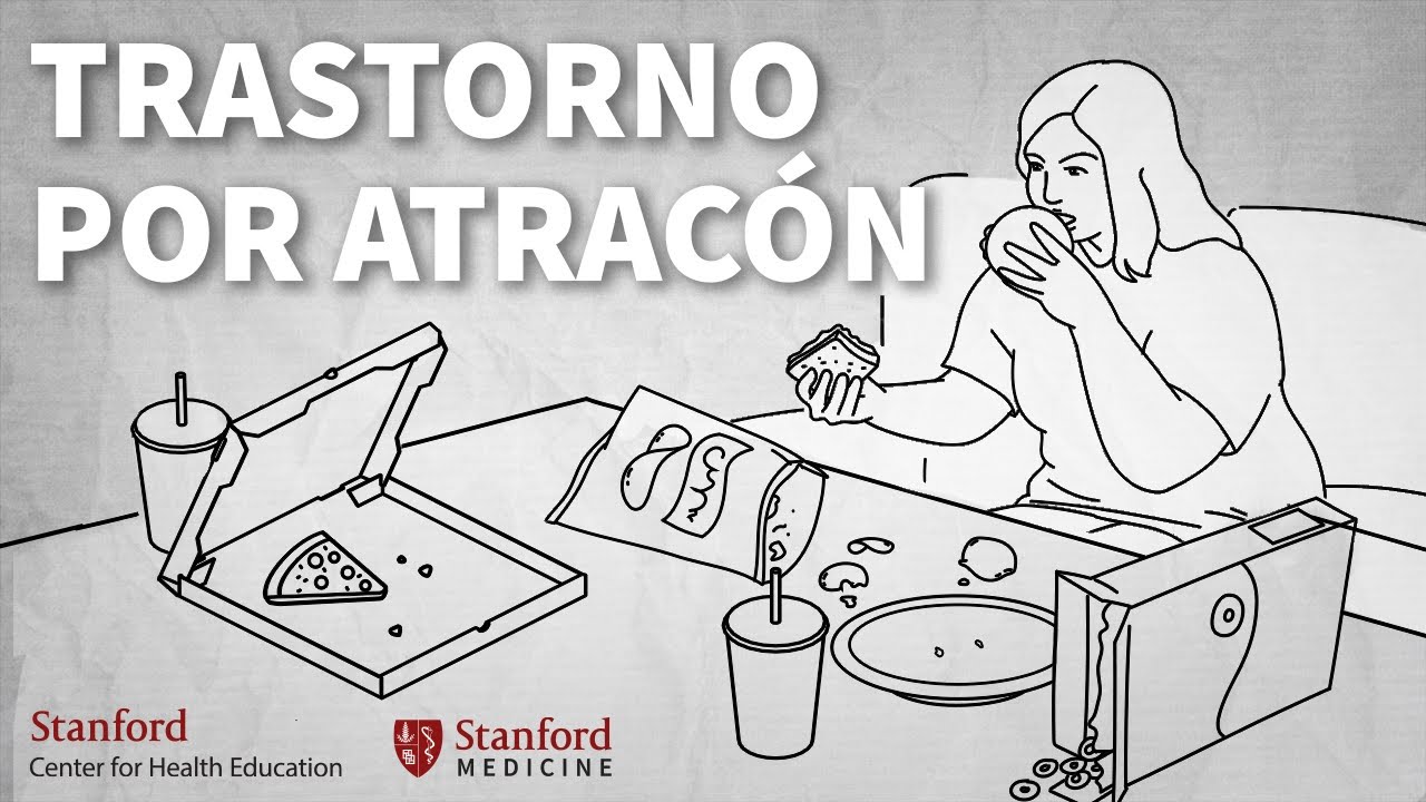 Trastorno por atracón: Signos y opciones de tratamiento (Binge eating disorder)