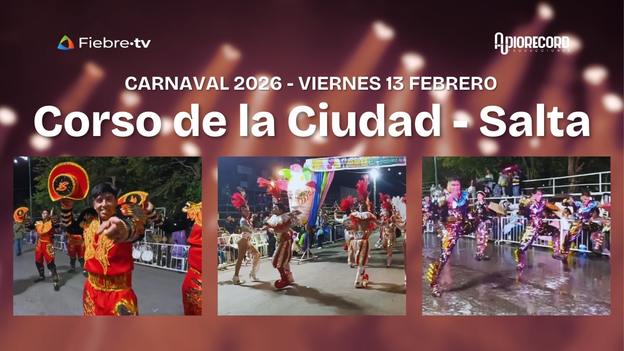 Transmisión en vivo de Fiebre TV - Corso de la ciudad de Salta