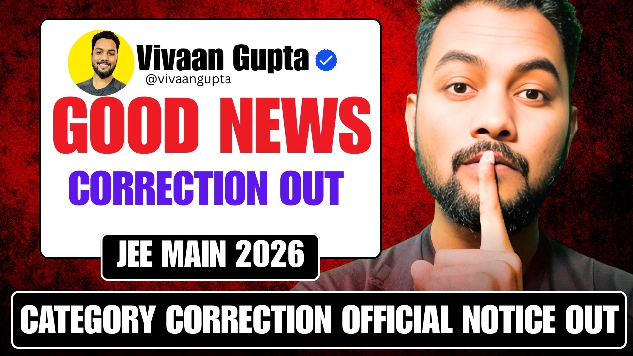 URGENT‼️BIG Update✅|Correction Window OUT By NTA Offical Notice🔴🔴|Category Change Allowed Finally