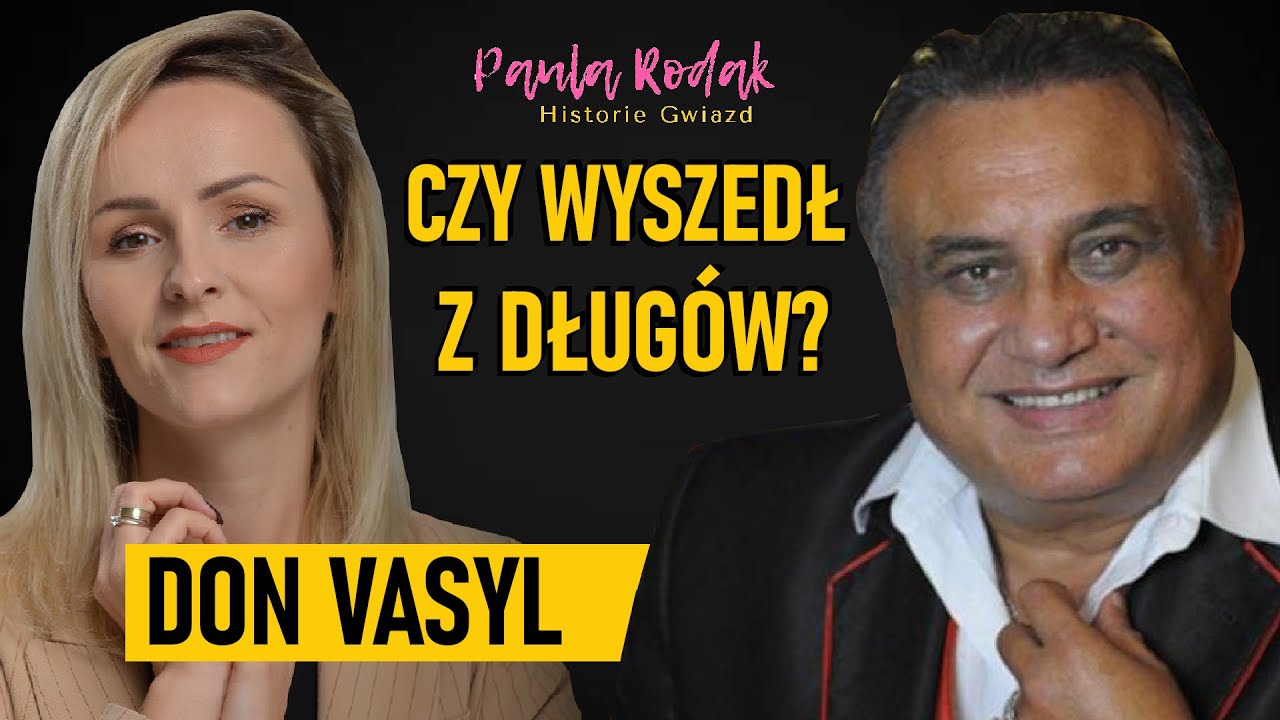 Zarobił fortunę, a potem sprzedał dom za długi. Czy dziś jest lepiej? Don Vasyl