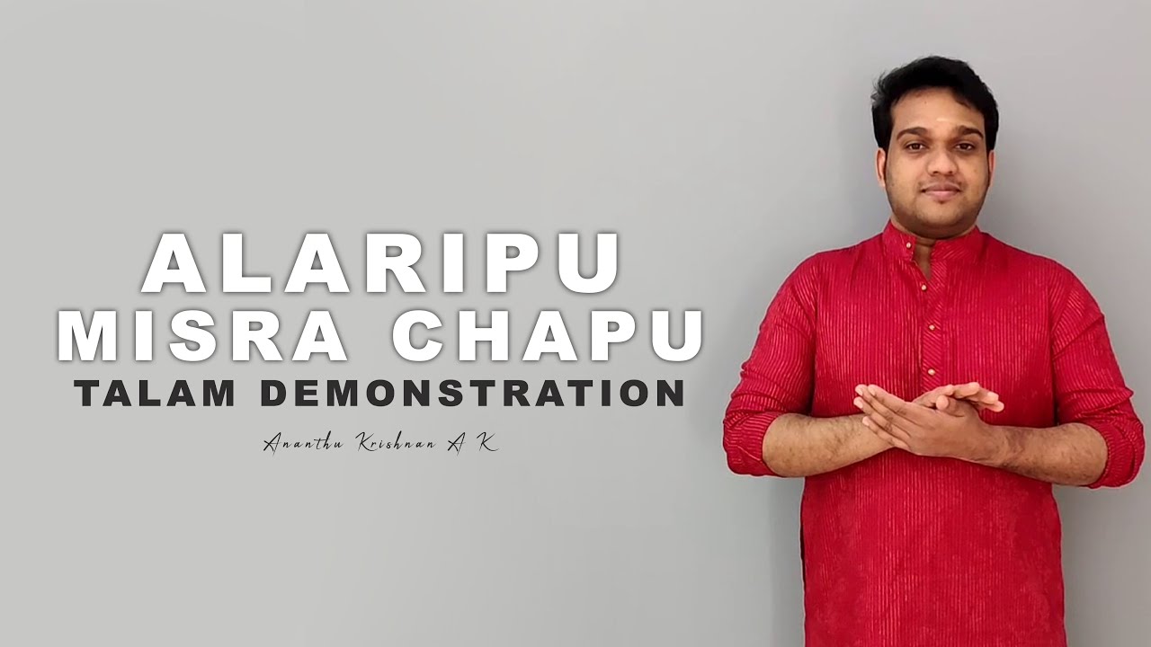 Misra chapu Alaripu | Talam Demonstration | Bharathanatyam | Ananthu Krishnan A K