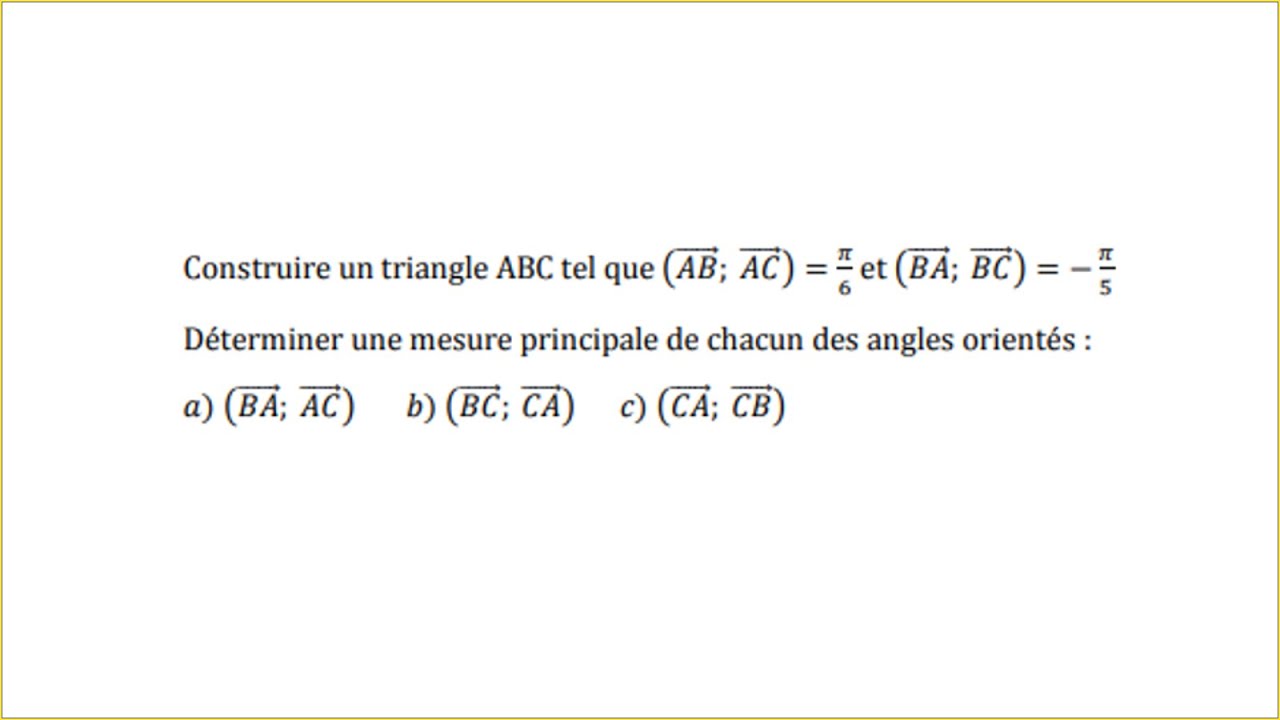 Exercice 1: déterminer la mesure principale d'un angle orienté - Calcul trigonométrique - TCSF