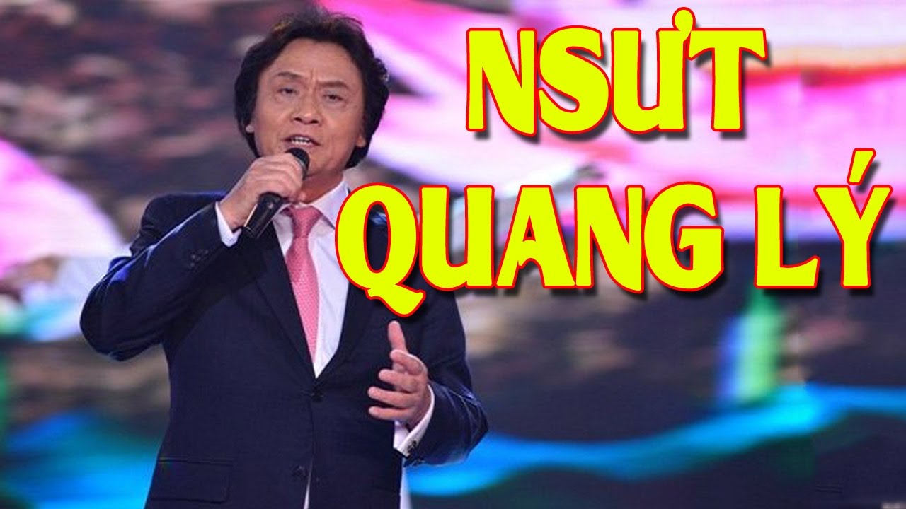 NSƯT Quang Lý - Những Ca Khúc Nhạc Trữ Tình Cách Mạng Hay Nhất Của NSƯT Quang Lý