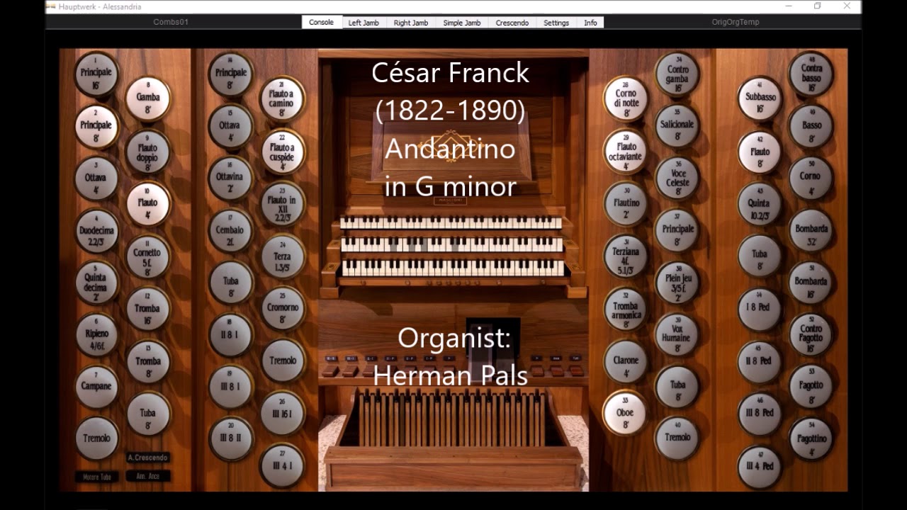 César Franck Andantino in G minor (Hauptwerk Alessandria)