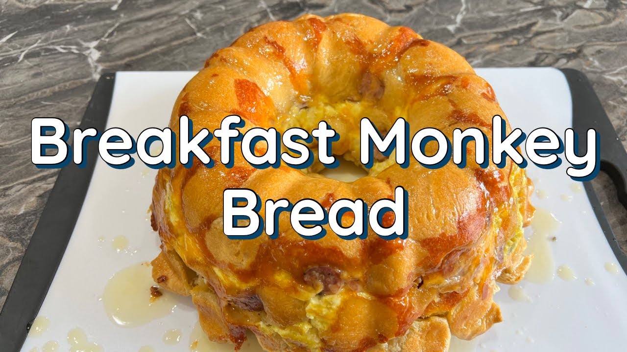 BREAKFAST MONKEY BREAD