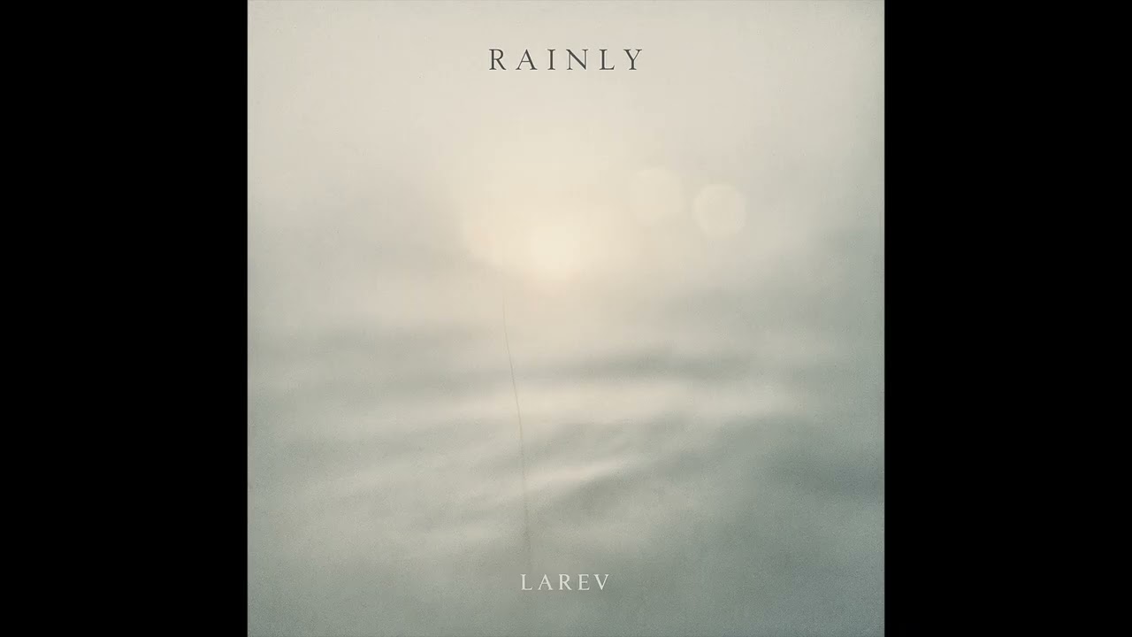 Rainly - Larev
