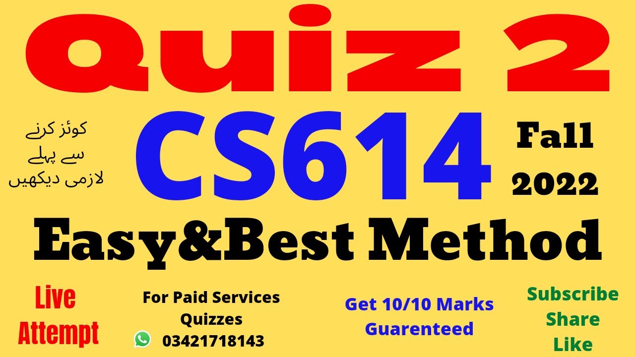 cs614 quiz no 2 solution fall 2022 100% correct answers
