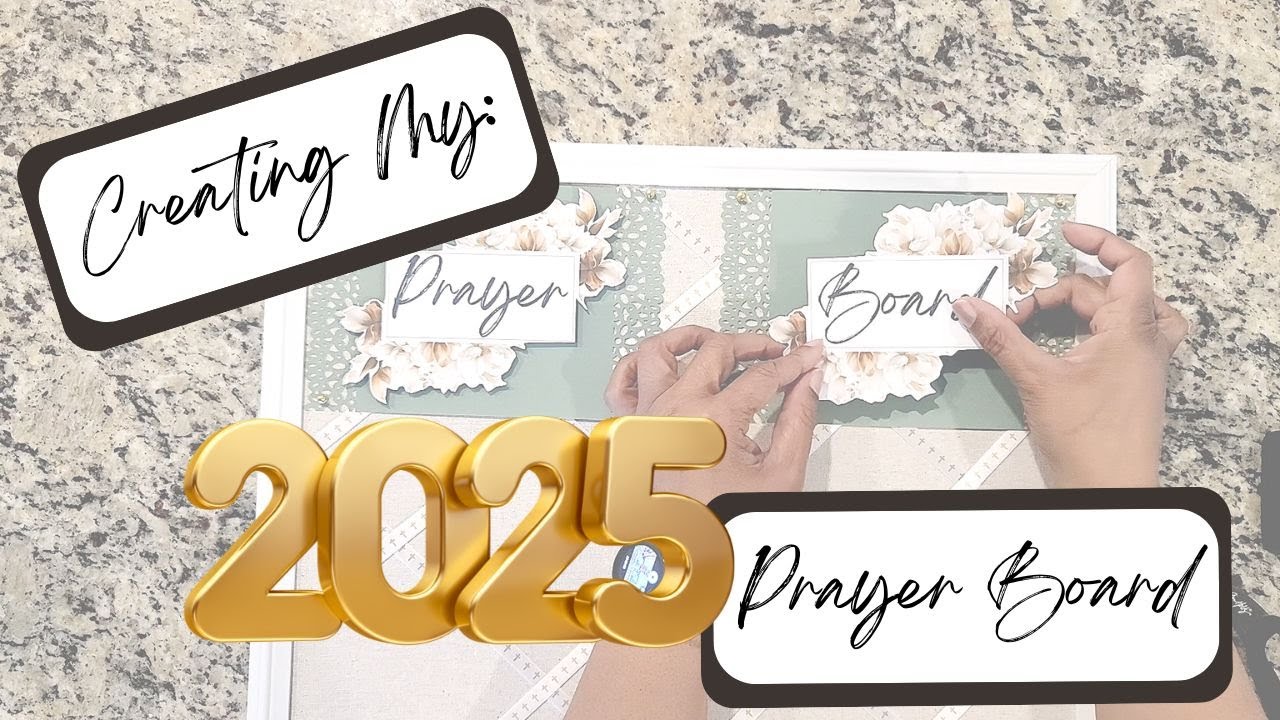 Setting Up My 2025 Prayer Board #prayerboard #devotional #prayer #2025