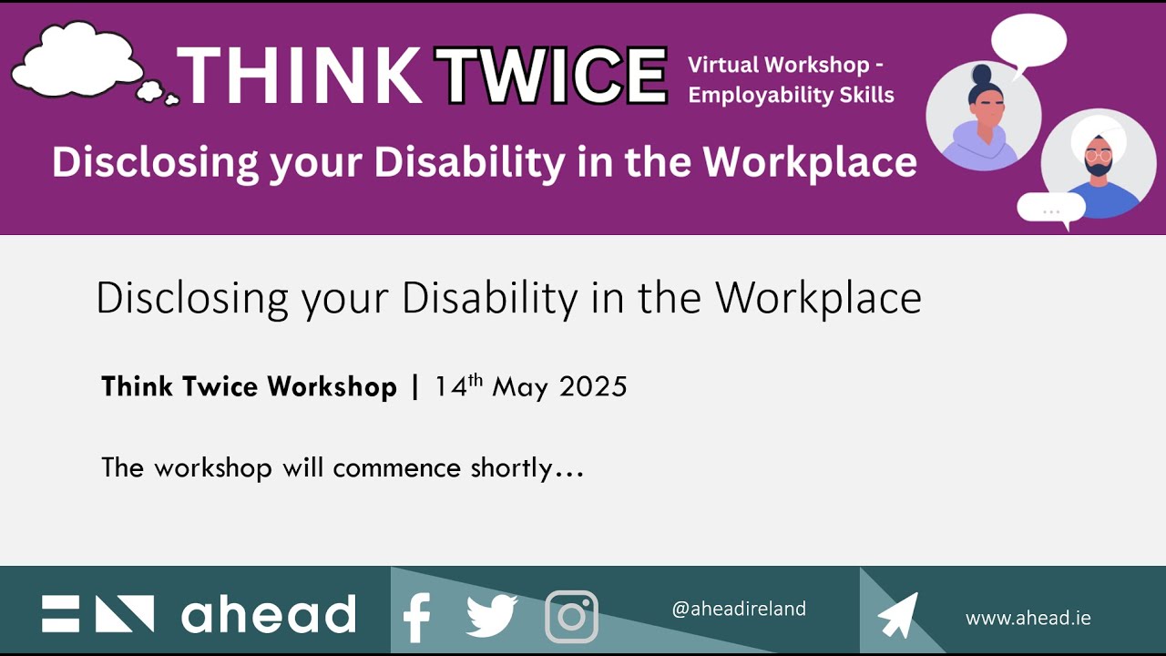 Disclosing a disability in the workplace - ThinkTwice workshop
