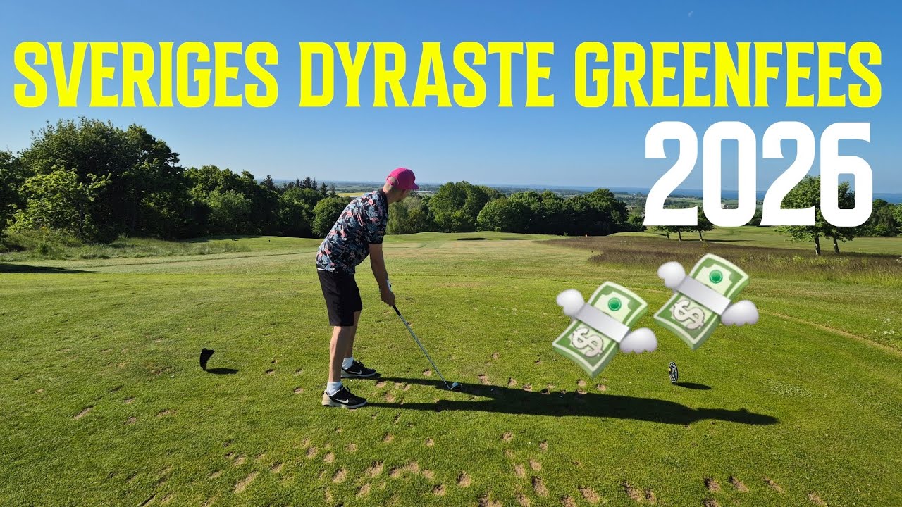 SVERIGES 10 DYRASTE GREENFEES 2026! Hela listan! | Svenska Golfbanor 