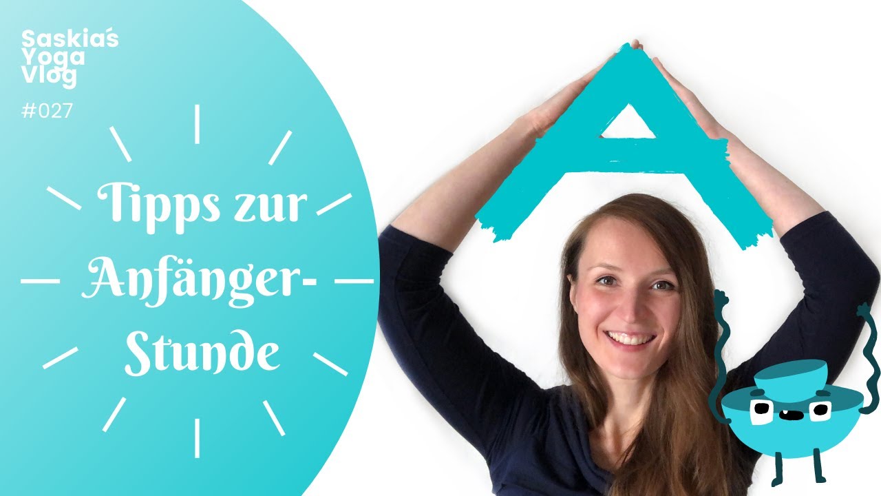 027 Tipps zur Anfängerstunde für Yoga-Lehrende | 2 Jahre Yogalehrerausbildung Yoga Vidya | Yoga Vlog