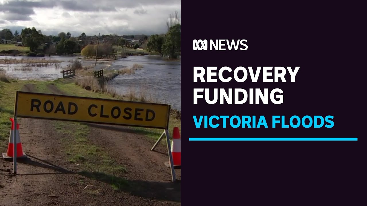 Disaster recovery package to help flood-affected Victorians get back on their feet | ABC News