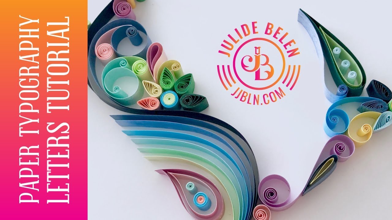 JJBLN | Paper Typography: Quilling Tutorial On How to Easily Create The Letter L For Beginners