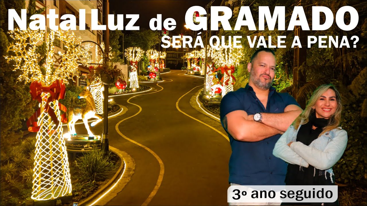 NATAL LUZ de GRAMADO l Roteiro COMPLETO com todas as atra&ccedil;&otilde;es [VALE A PENA?]