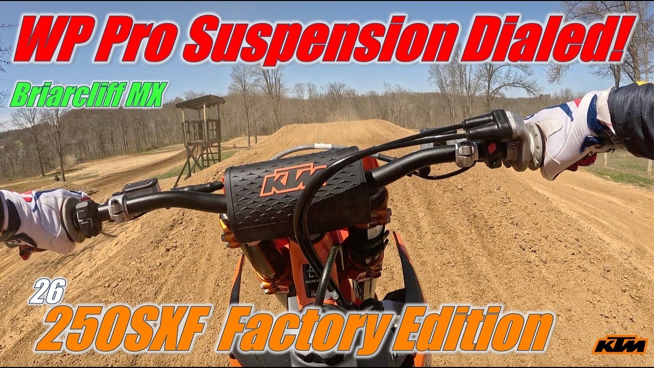 Подвеска WP Pro настроена! KTM 250SXF Factory Edition 2026 года на мотокроссе Briarcliff MX.