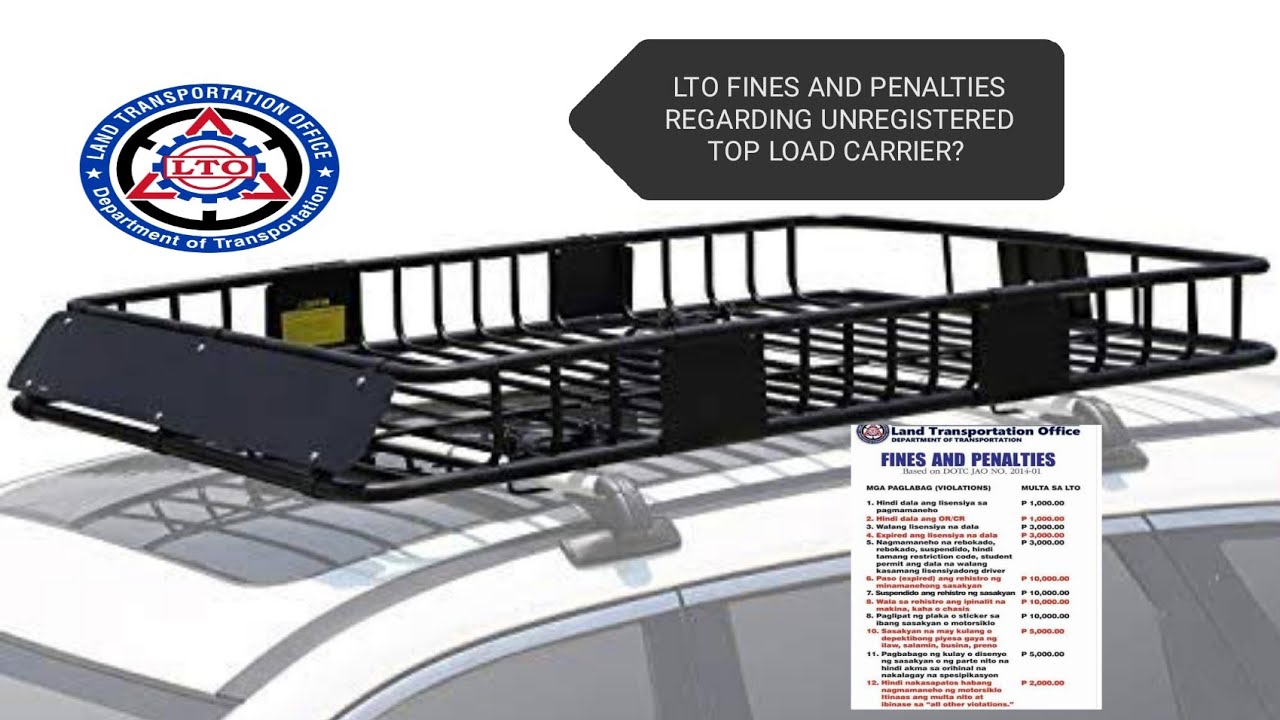 Kailangan ba i rehistro ang TOP LOAD CARRIER NG SASAKYAN?