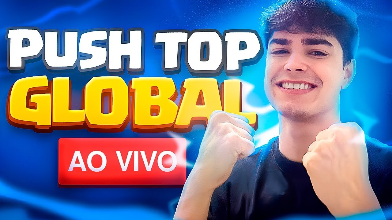 PUSH EM BUSCA DO TOP 1 GLOBAL + 2v2 LADDER!!!  - CLASH ROYALE
