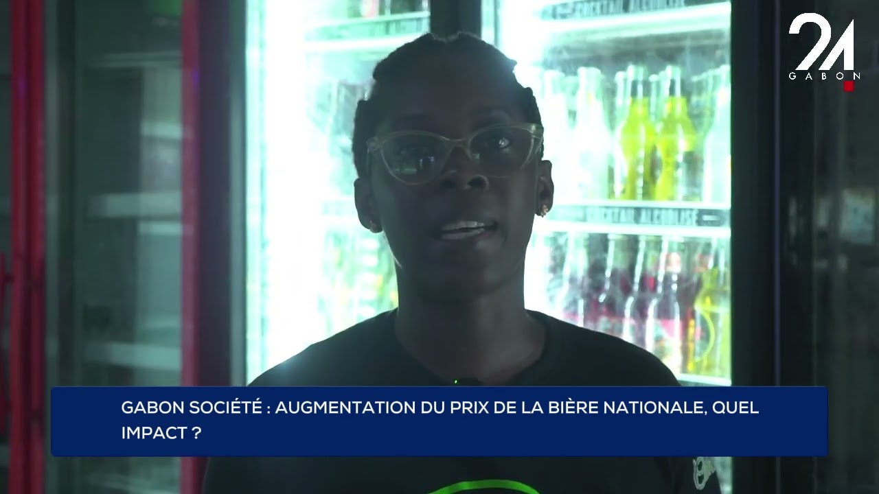 GABON SOCIÉTÉ : AUGMENTATION DU PRIX DE LA BIÈRE NATIONALE, QUEL IMPACT ?