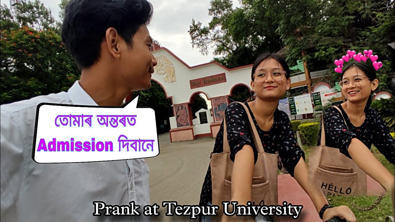 Found my Love at Tezpur University 😊 | Prank at Tezpur University | I am Biswajit