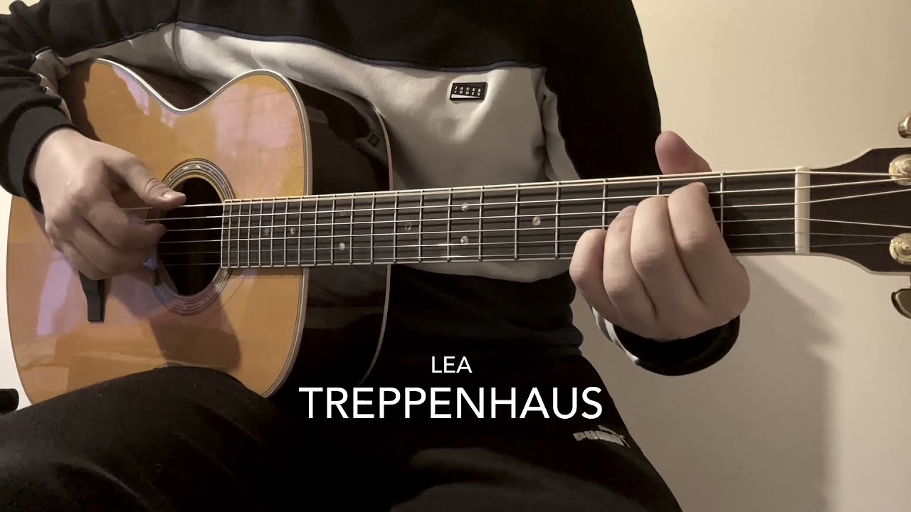 LEA - Treppenhaus (Akustik Gitarre - Fingerstyle)