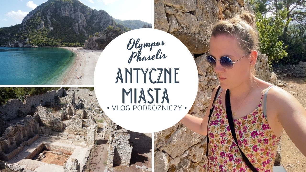 Vlog Antalya - Antyczne miasta Olympos i Phaselis cz.1 | Gaba Demirdirek