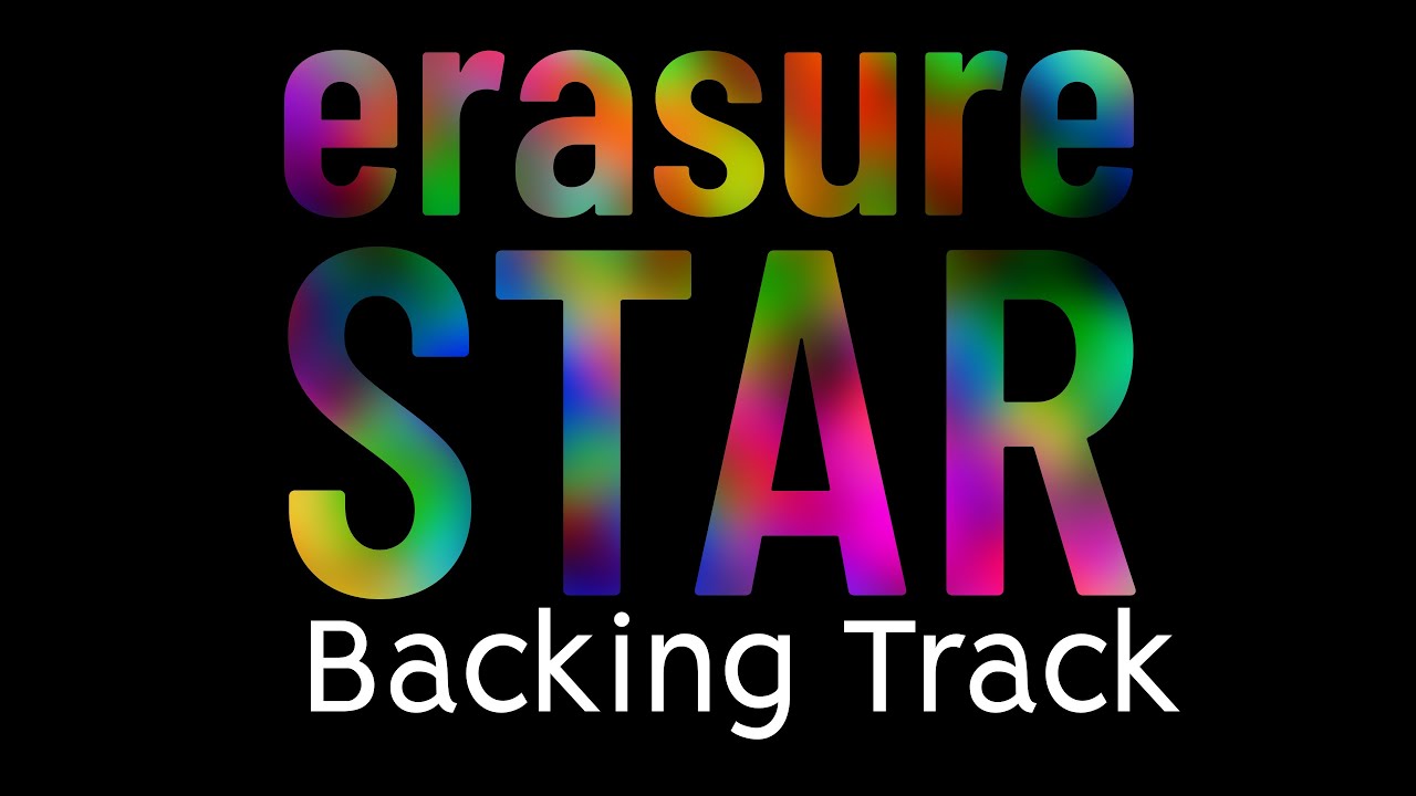Erasure Star Backing Track